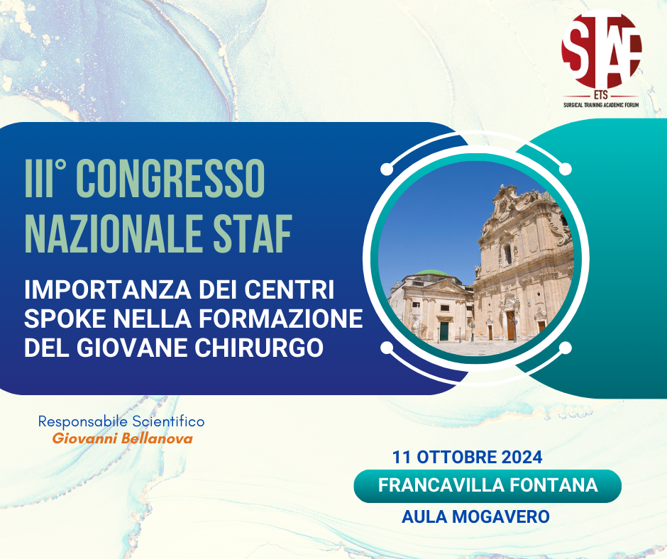 RES - III CONGRESSO NAZIONALE STAF, IMPORTANZA DEI CENTRI SPOKE NELLA FORMAZIONE DEL GIOVANE CHIRURGO