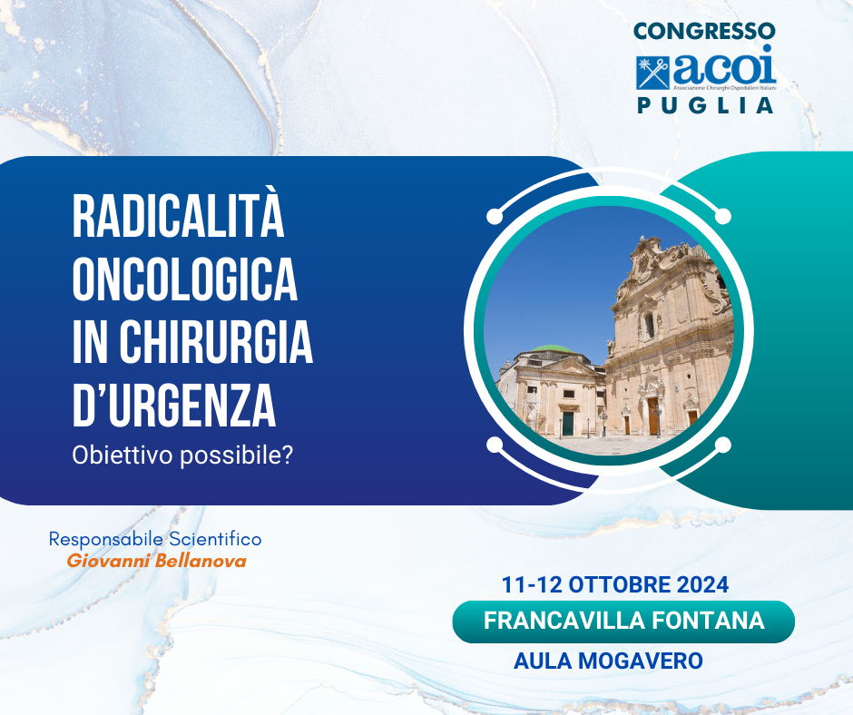 RES - Congresso ACOI Puglia, radicalità oncologica in chirurgia d’urgenza, obiettivo possibile?